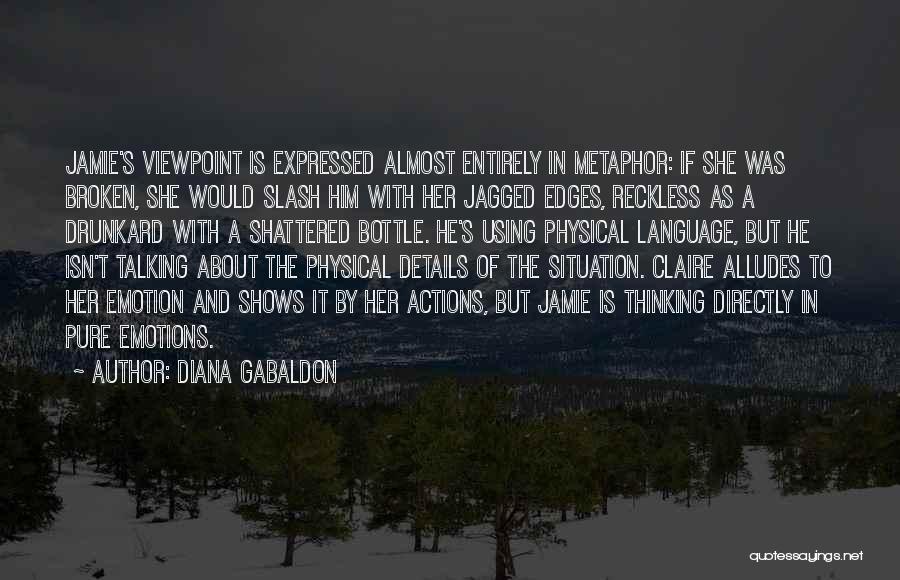 Pure Thinking Quotes By Diana Gabaldon
