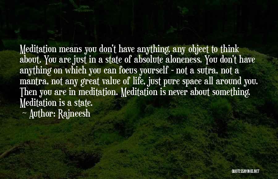 Pure Thinking Quotes By Rajneesh