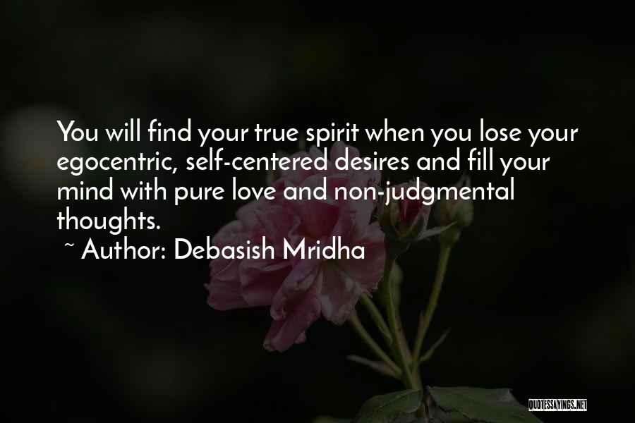 Pure True Love Quotes By Debasish Mridha