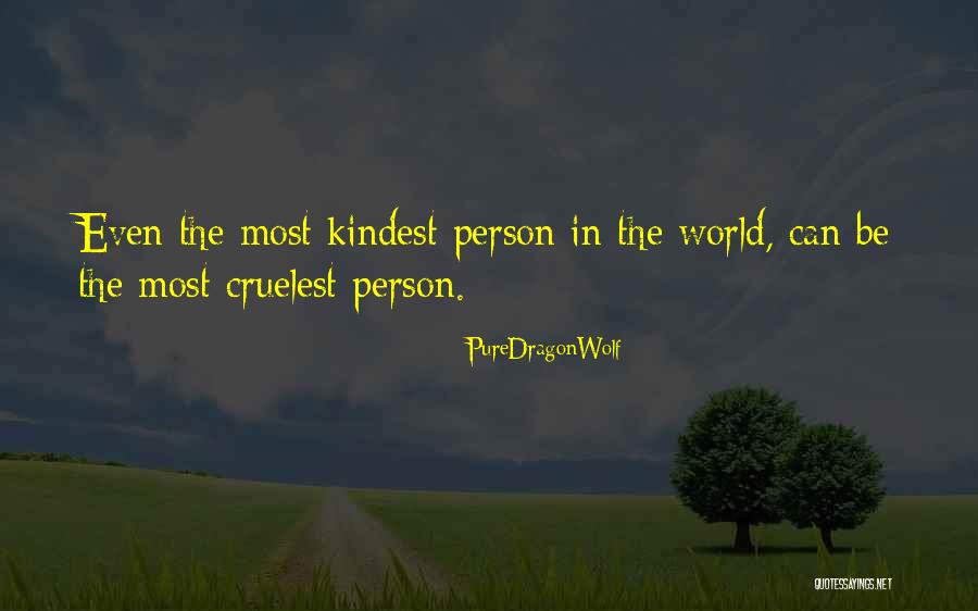 PureDragonWolf Quotes 353700 PureDragonWolf Quotes 353700