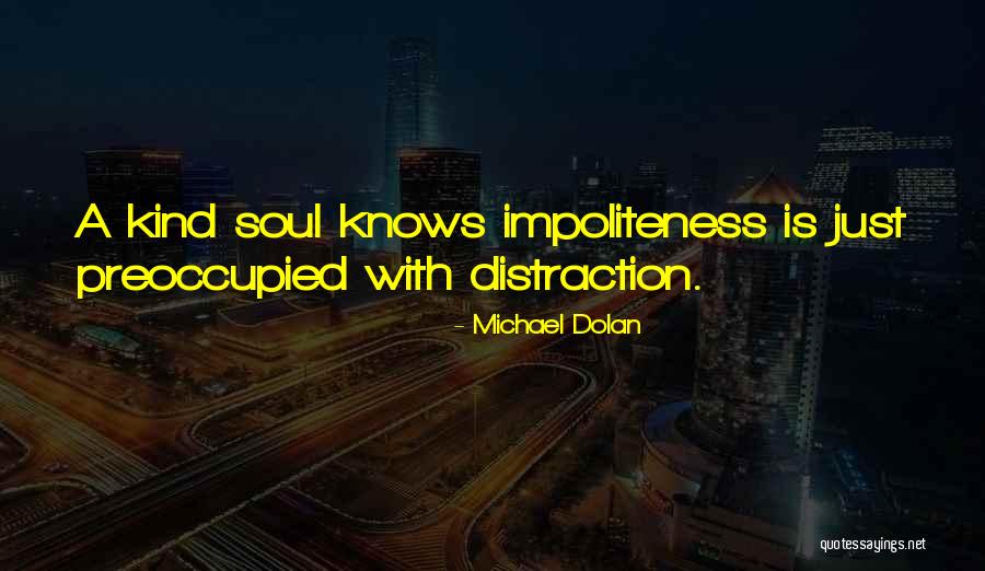 Pureedge Quotes By Michael Dolan Pureedge Quotes By Michael Dolan