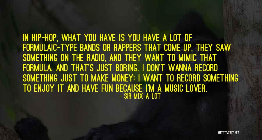 Purent Drainage Quotes By Sir Mix-a-Lot Purent Drainage Quotes By Sir Mix-a-Lot