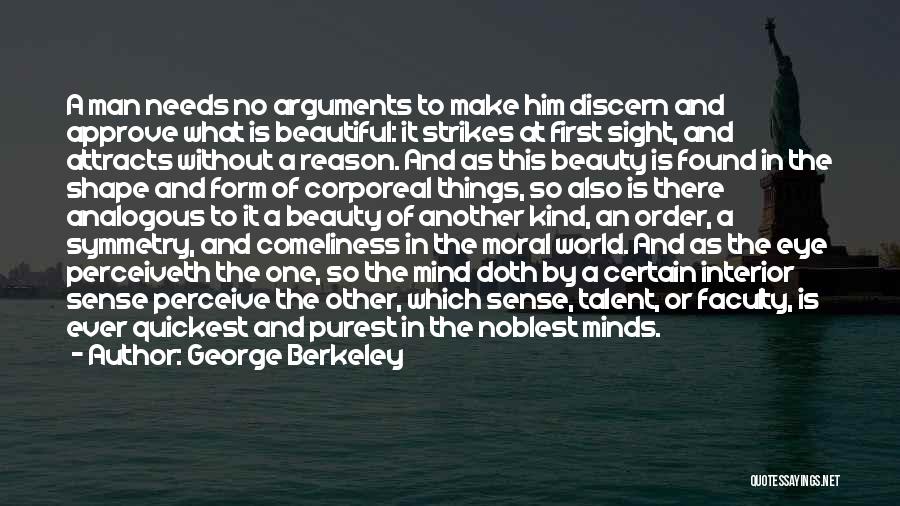 Purest Beauty Quotes By George Berkeley