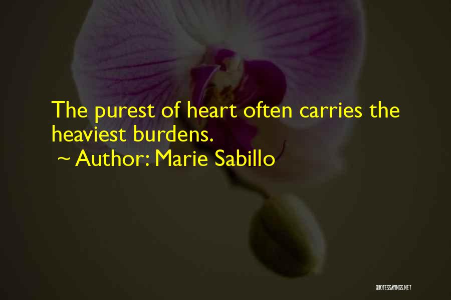 Purest Heart Quotes By Marie Sabillo