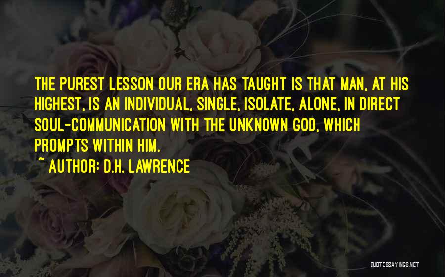 Purest Soul Quotes By D.H. Lawrence