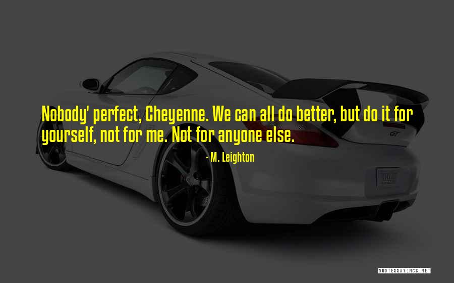 Puretalk Quotes By M. Leighton Puretalk Quotes By M. Leighton