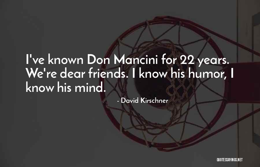 Purgation Illumination Quotes By David Kirschner Purgation Illumination Quotes By David Kirschner