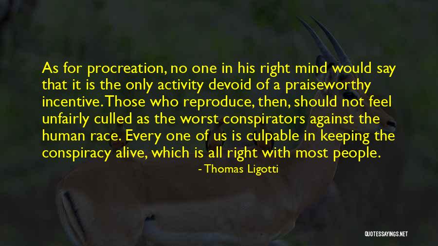 Purgative Plant Quotes By Thomas Ligotti Purgative Plant Quotes By Thomas Ligotti