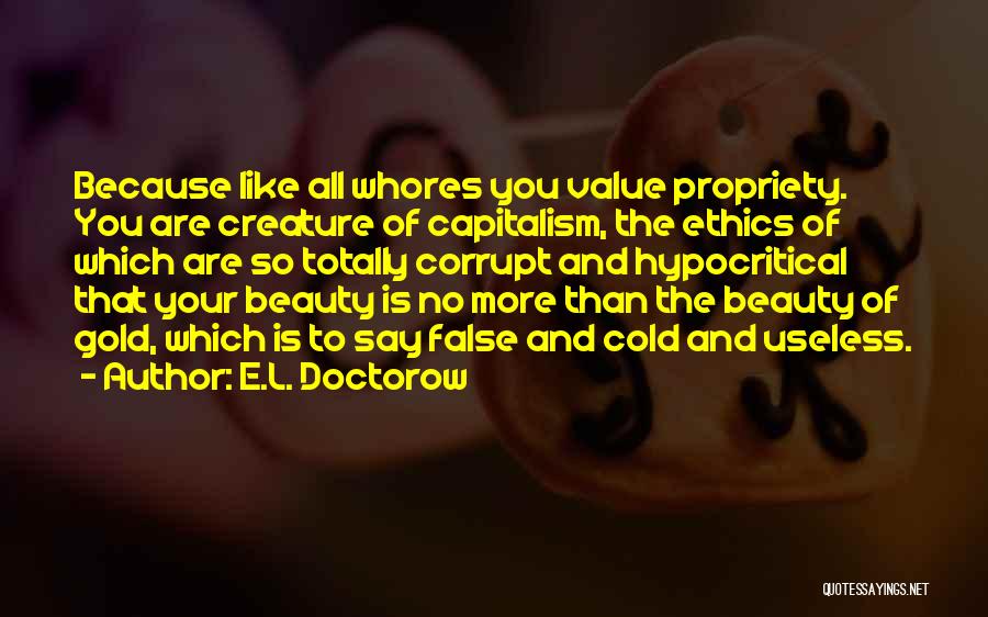 Purgative Quotes By E.L. Doctorow