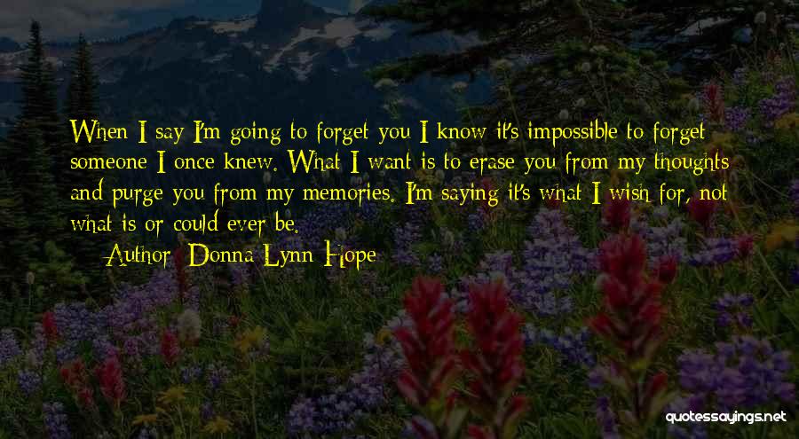 Purge Quotes By Donna Lynn Hope