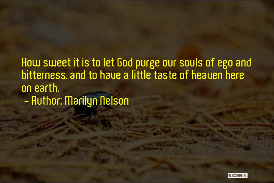 Purge Quotes By Marilyn Nelson