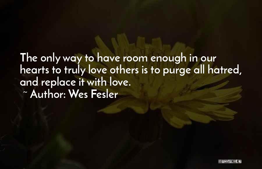 Purge Quotes By Wes Fesler