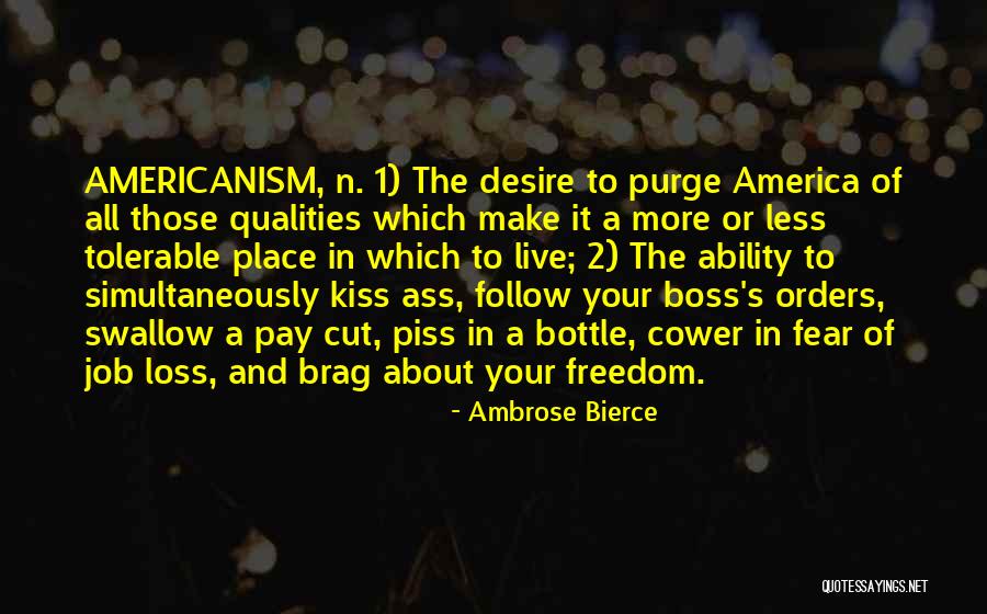 Purge Yourself Quotes By Ambrose Bierce Purge Yourself Quotes By Ambrose Bierce