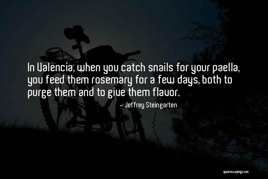 Purge Yourself Quotes By Jeffrey Steingarten Purge Yourself Quotes By Jeffrey Steingarten