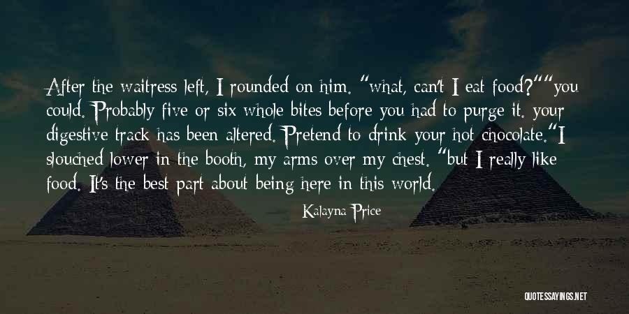Purge Yourself Quotes By Kalayna Price Purge Yourself Quotes By Kalayna Price