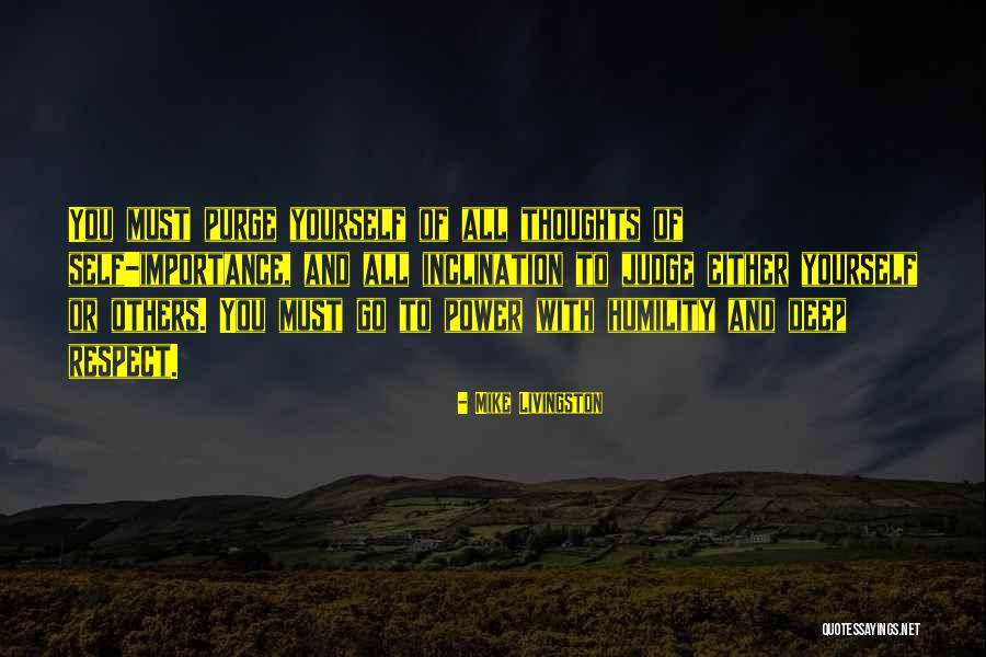 Purge Yourself Quotes By Mike Livingston Purge Yourself Quotes By Mike Livingston
