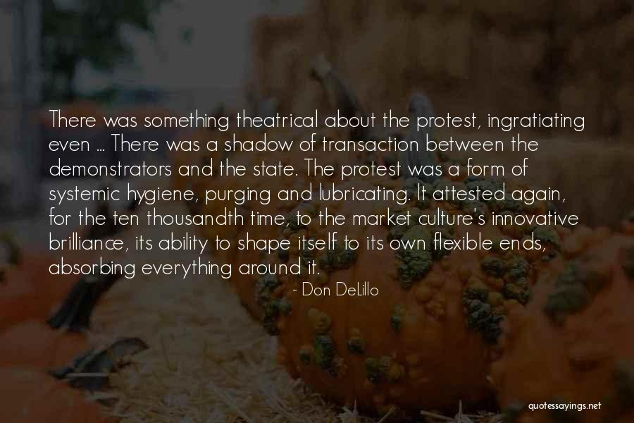 Purging Time Quotes By Don DeLillo Purging Time Quotes By Don DeLillo