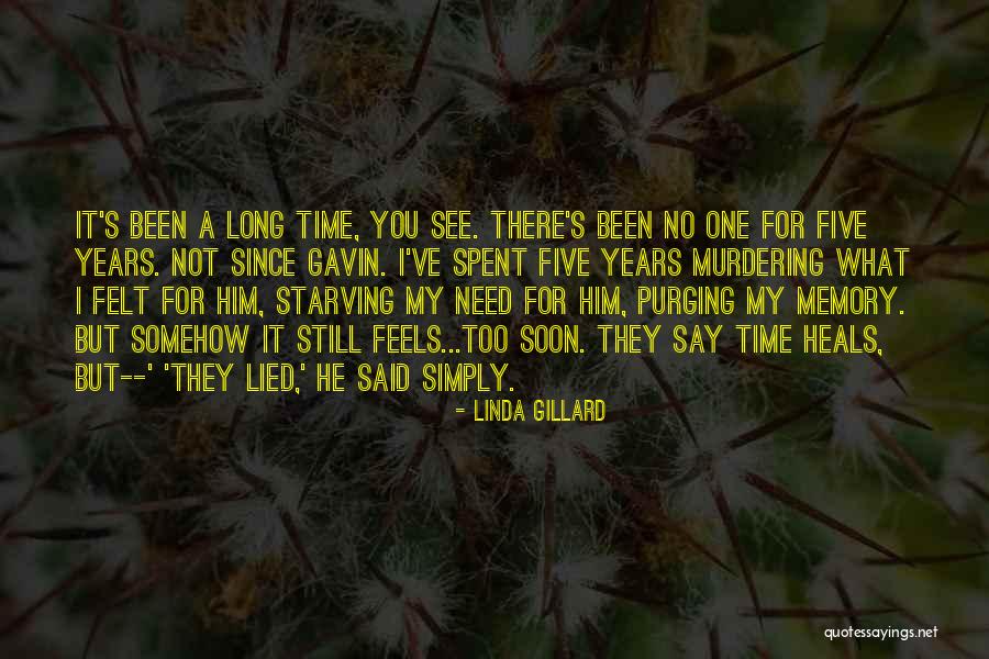 Purging Time Quotes By Linda Gillard Purging Time Quotes By Linda Gillard