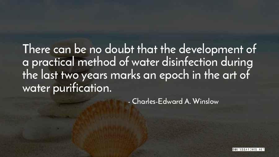 Purification Quotes By Charles-Edward A. Winslow