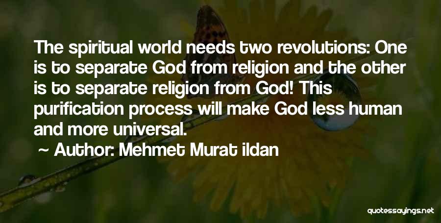 Purification Quotes By Mehmet Murat Ildan