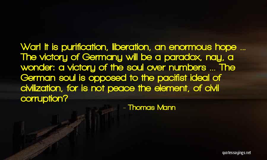 Purification Quotes By Thomas Mann