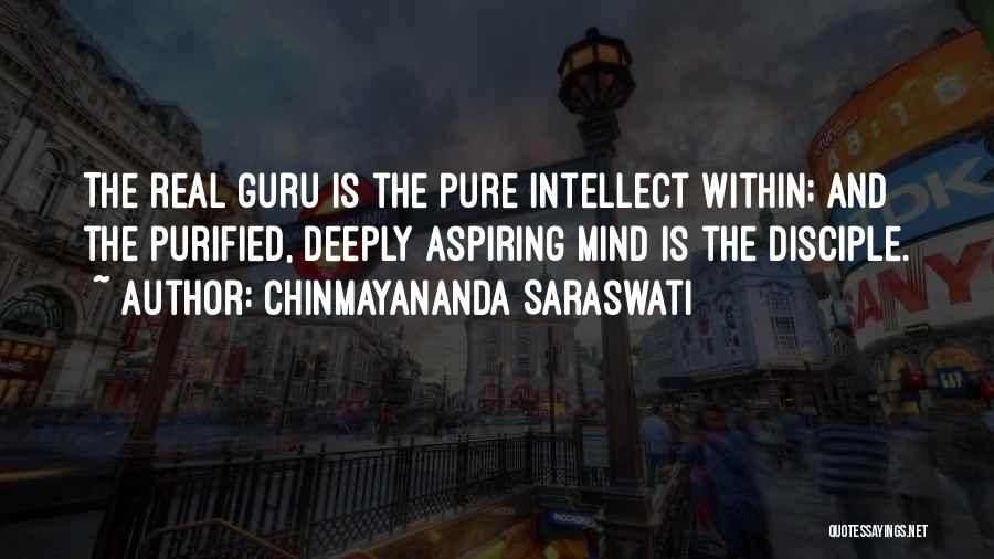 Purified Quotes By Chinmayananda Saraswati