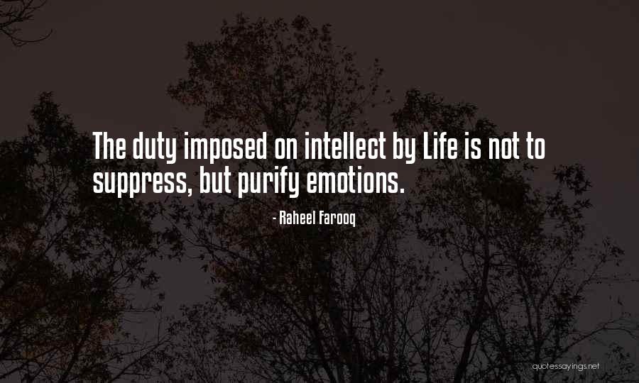 Purify Heart Quotes By Raheel Farooq Purify Heart Quotes By Raheel Farooq