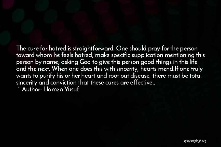 Purify Your Heart Quotes By Hamza Yusuf