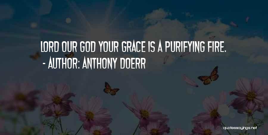 Purifying Quotes By Anthony Doerr