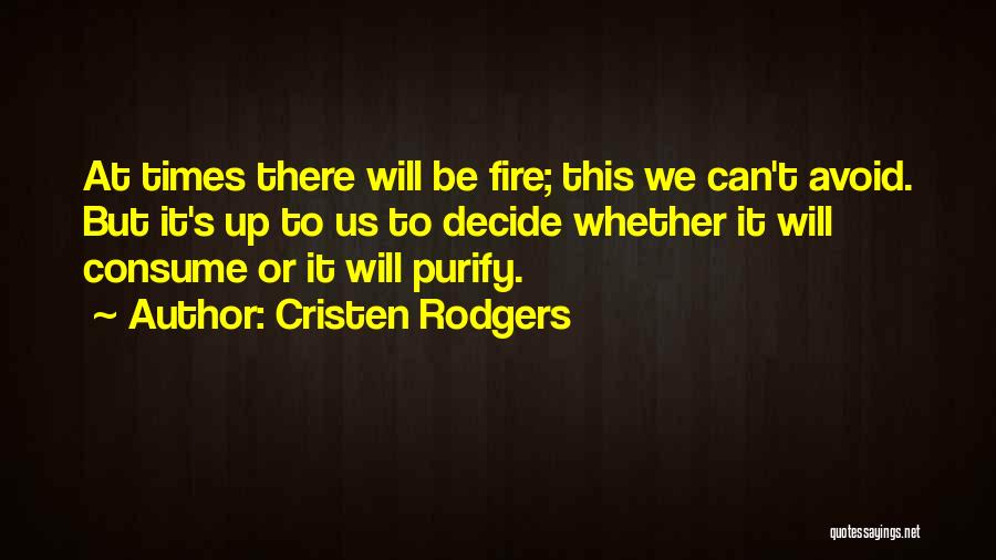 Purifying Quotes By Cristen Rodgers