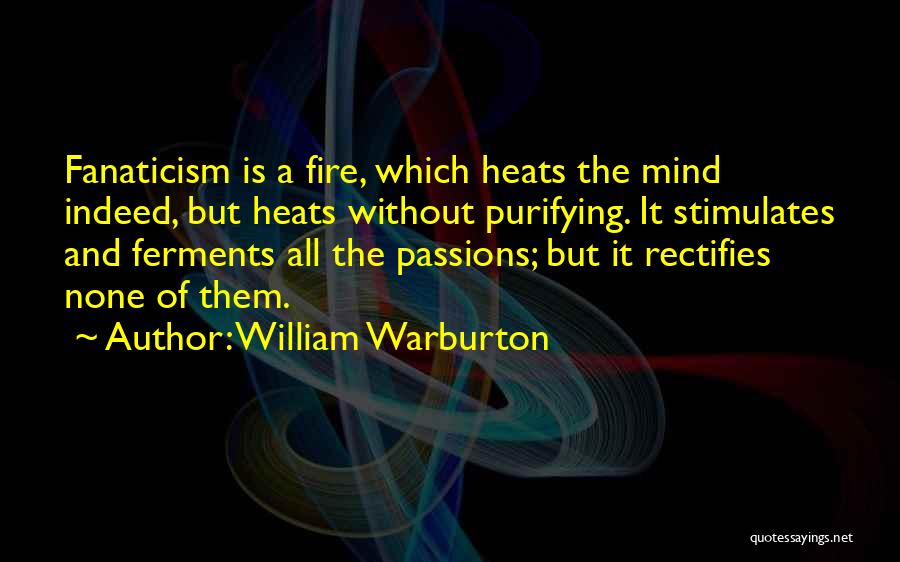 Purifying Quotes By William Warburton