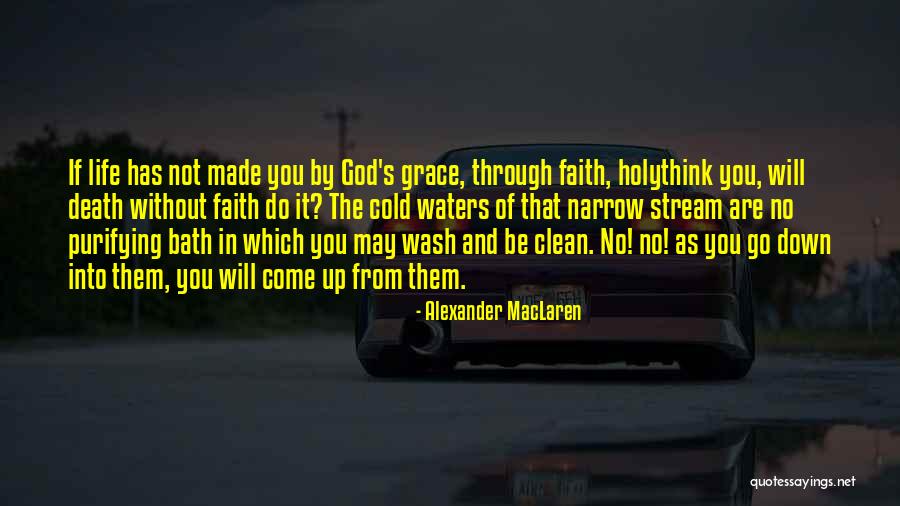 Purifying Water Quotes By Alexander MacLaren Purifying Water Quotes By Alexander MacLaren