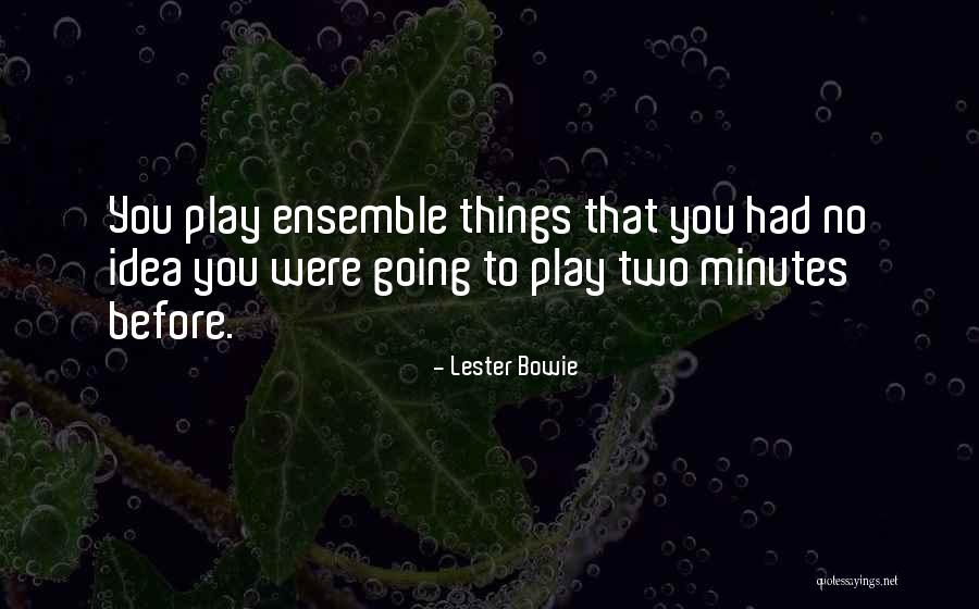 Purihin Ang Quotes By Lester Bowie Purihin Ang Quotes By Lester Bowie