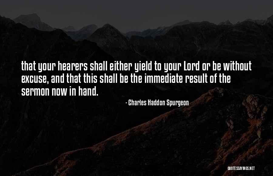 Purihin At Sambahin Quotes By Charles Haddon Spurgeon Purihin At Sambahin Quotes By Charles Haddon Spurgeon