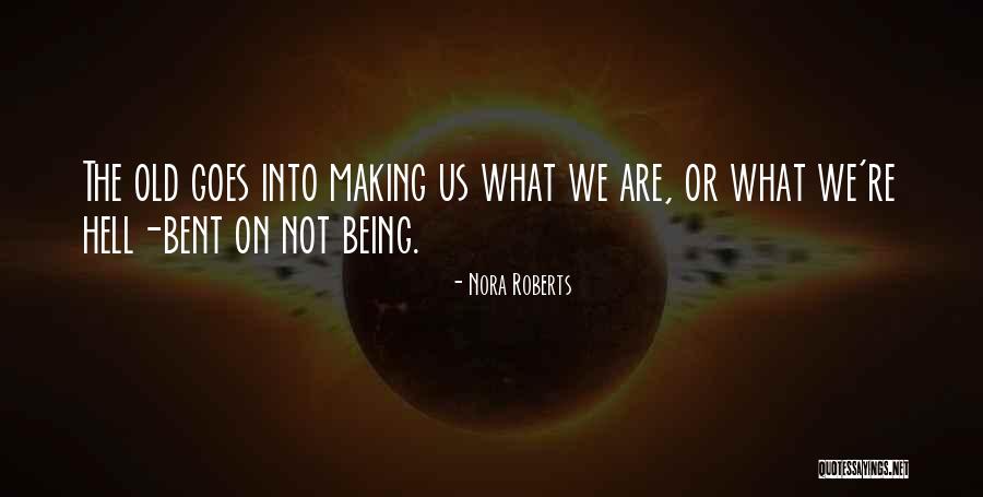 Purihin Lyrics Quotes By Nora Roberts Purihin Lyrics Quotes By Nora Roberts