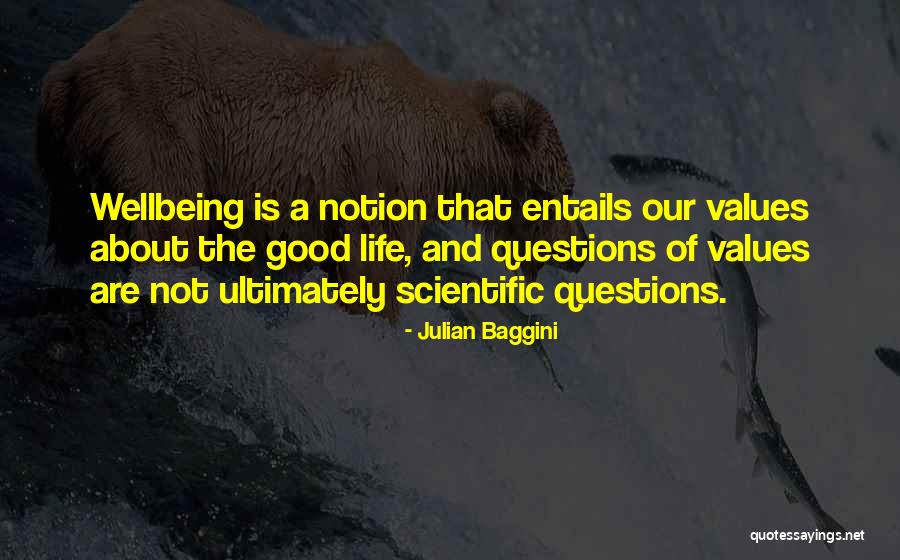 Purisrar Quotes By Julian Baggini