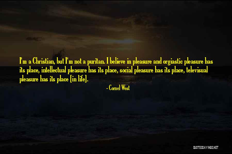 Puritan Life Quotes By Cornel West Puritan Life Quotes By Cornel West