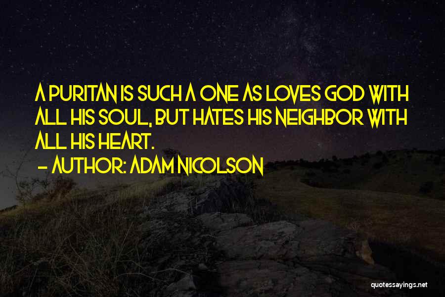 Puritan Quotes By Adam Nicolson