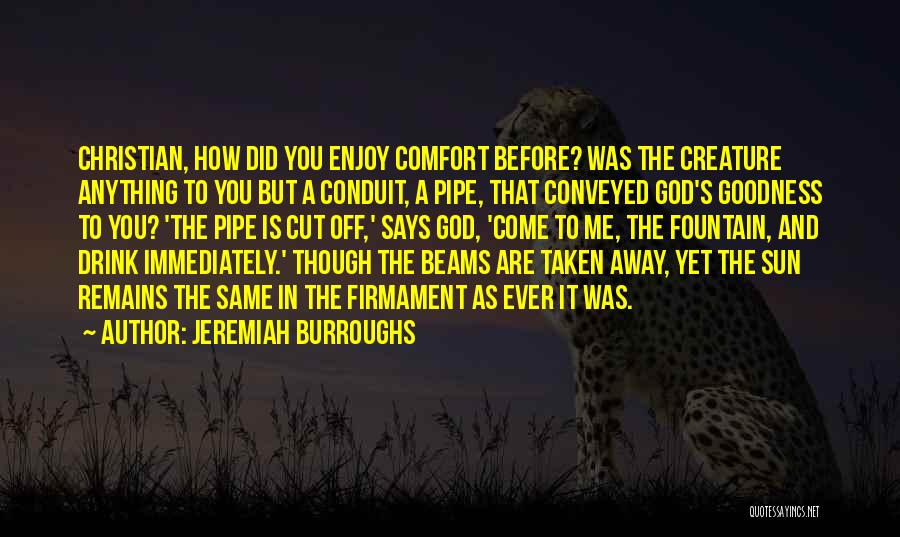 Puritan Quotes By Jeremiah Burroughs