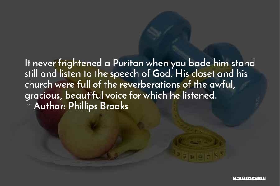 Puritan Quotes By Phillips Brooks