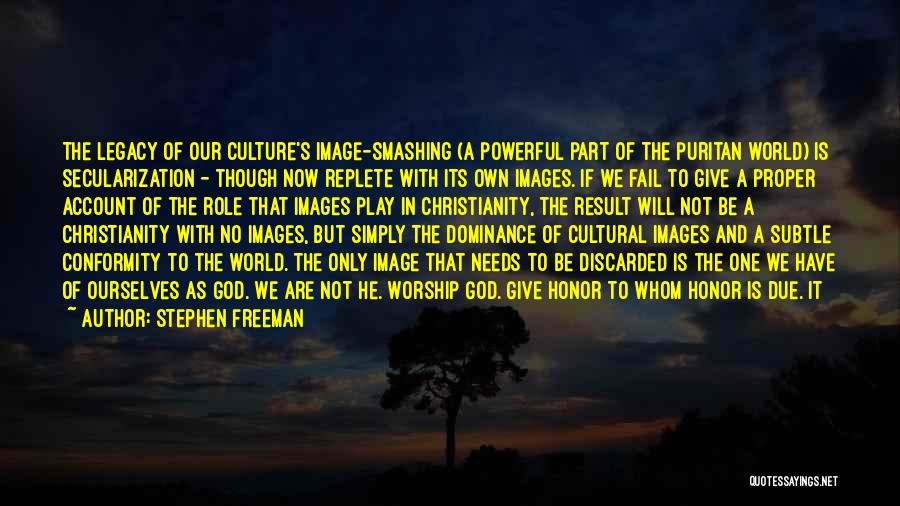 Puritan Quotes By Stephen Freeman