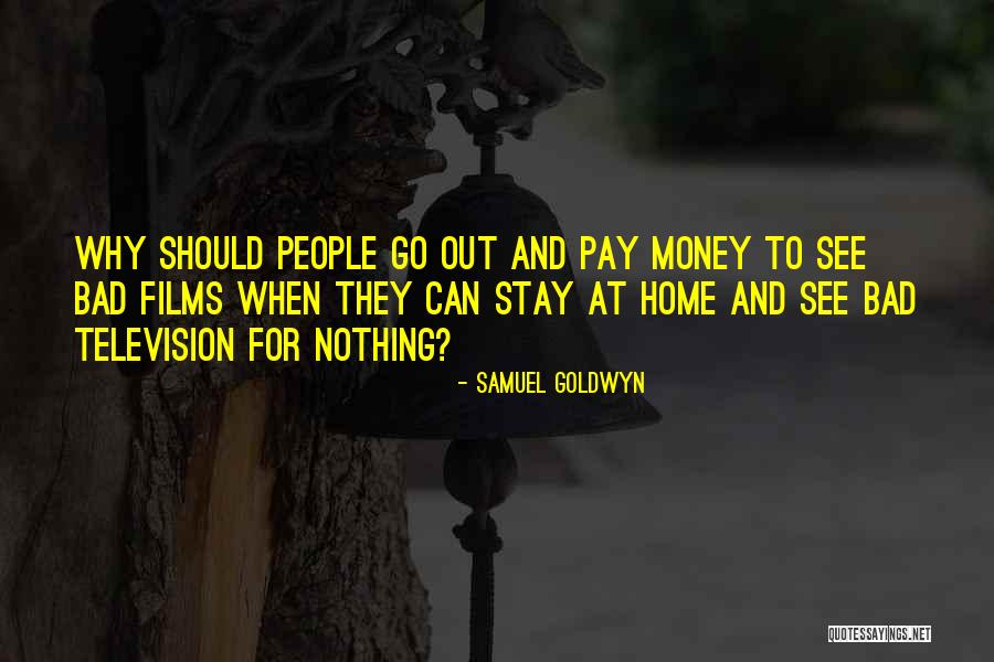Puritans 89x Quotes By Samuel Goldwyn Puritans 89x Quotes By Samuel Goldwyn