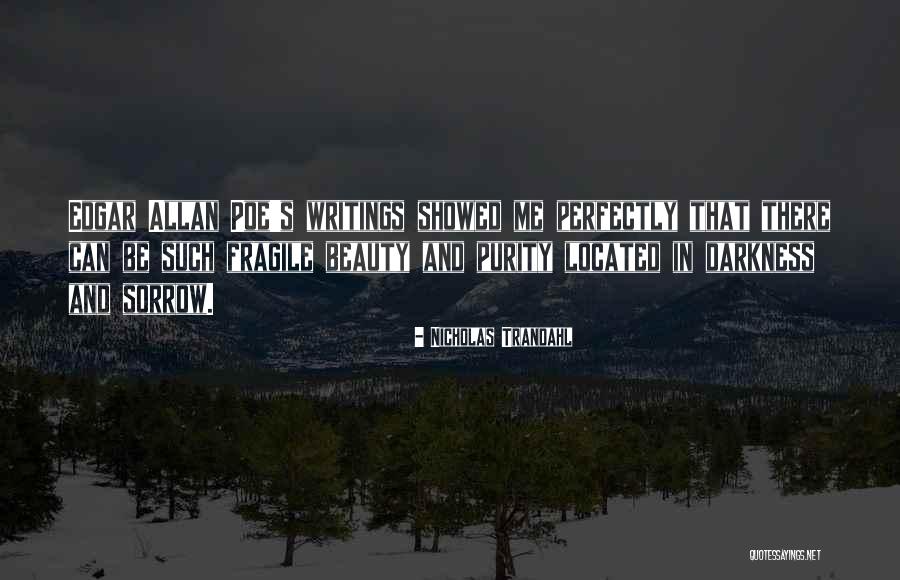 Purity And Beauty Quotes By Nicholas Trandahl Purity And Beauty Quotes By Nicholas Trandahl