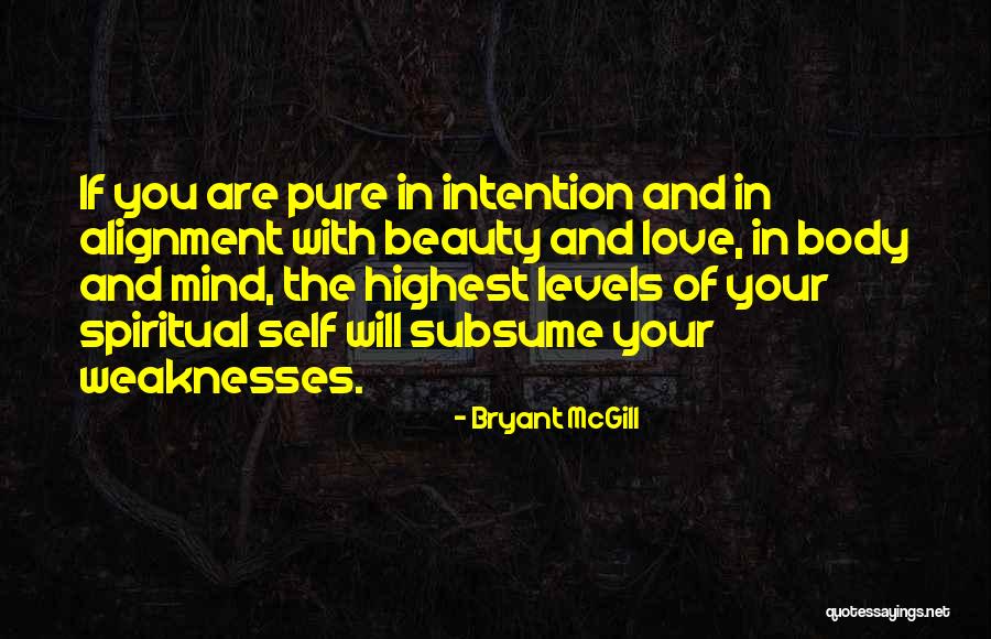 Purity Of Body Quotes By Bryant McGill Purity Of Body Quotes By Bryant McGill