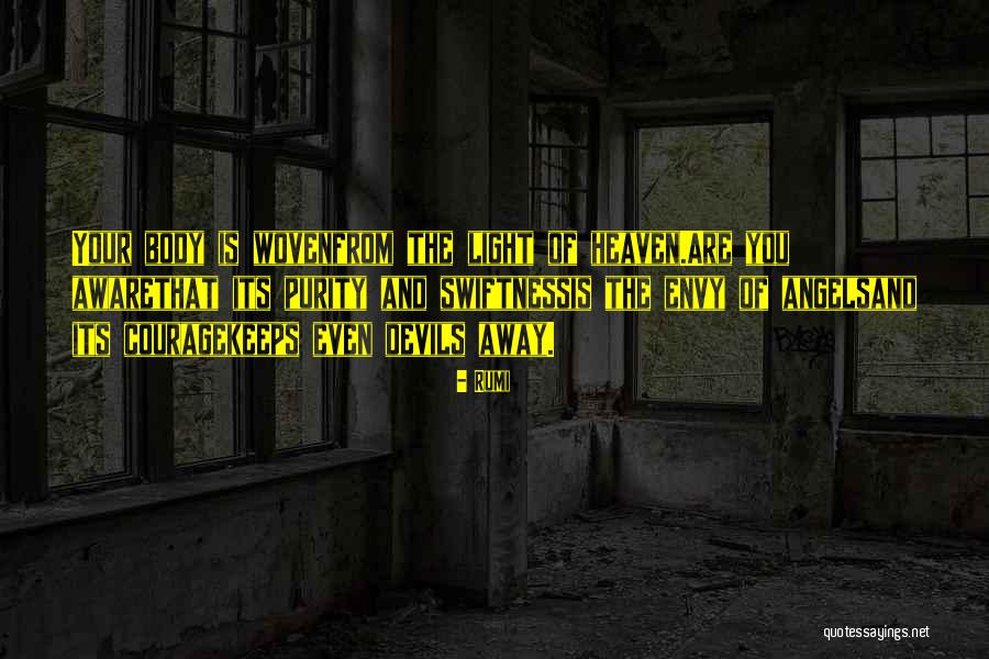 Purity Of Body Quotes By Rumi Purity Of Body Quotes By Rumi