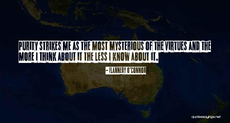 Purity Of Happiness Quotes By Flannery O'Connor Purity Of Happiness Quotes By Flannery O'Connor