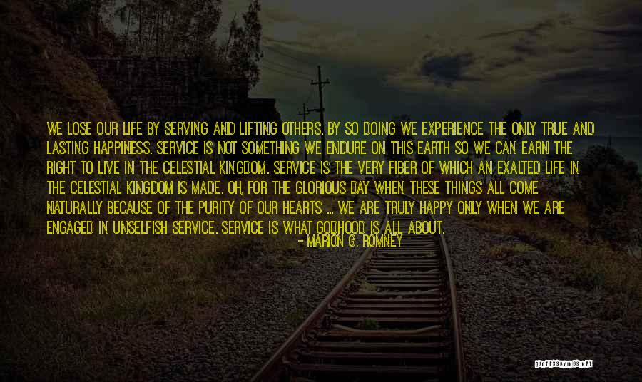 Purity Of Happiness Quotes By Marion G. Romney Purity Of Happiness Quotes By Marion G. Romney