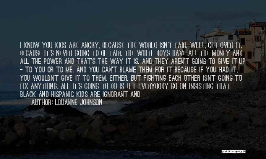 Purkis Coat Quotes By LouAnne Johnson Purkis Coat Quotes By LouAnne Johnson