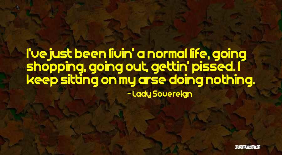 Purloiners Quotes By Lady Sovereign Purloiners Quotes By Lady Sovereign