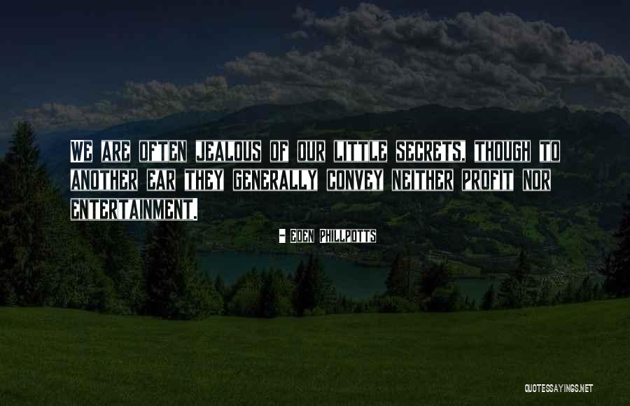 Purnamaqq Quotes By Eden Phillpotts Purnamaqq Quotes By Eden Phillpotts